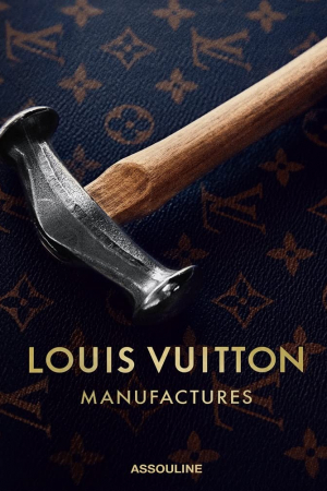 Libro Louis Vuitton Manofactures